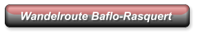 Wandelroute Baflo-Rasquert